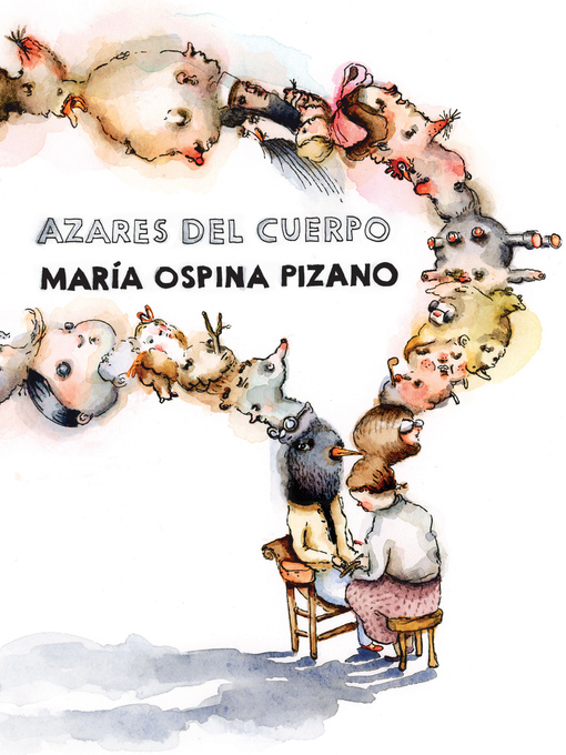 Title details for Azares del cuerpo by María Ospina Pizano - Available